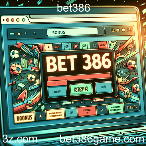 Descubra os Benefícios da Categoria Bônus no bet386